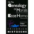 On the Genealogy of Morals and Ecce Homo