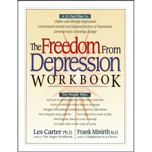 The Freedom from Depression Workbook