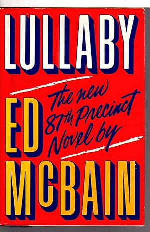 Lullaby (An 87th Precinct Novel) by Ed McBain-Hardcover