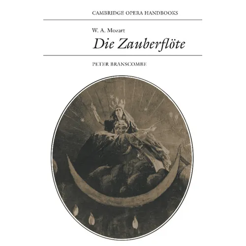 W. A. Mozart: Die Zauberflote - Paperback