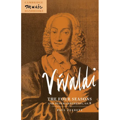 Vivaldi: The Four Seasons and Other Concertos, Op. 8 - Paperback