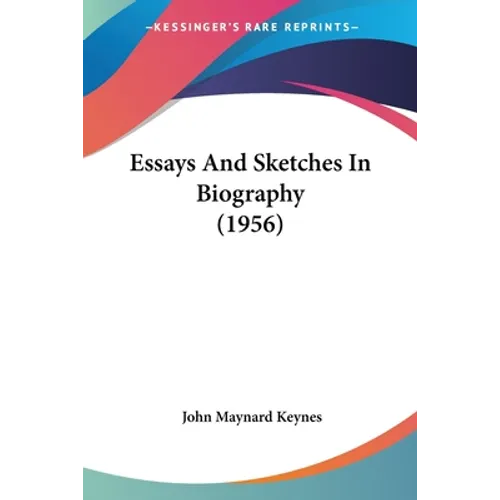 Essays And Sketches In Biography (1956) - Paperback