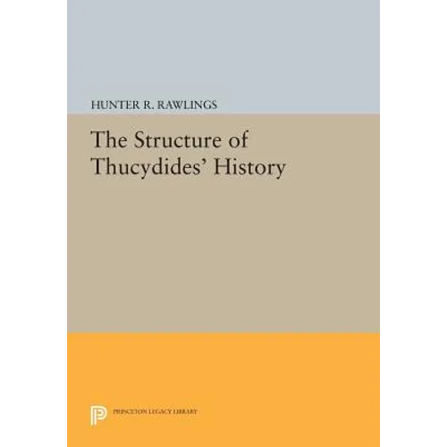 The Structure of Thucydides' History