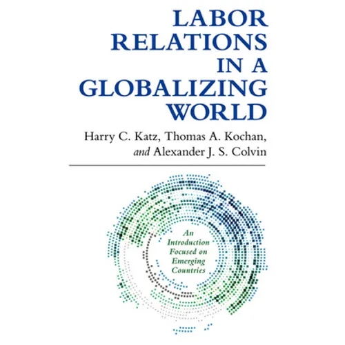 Labor Relations in a Globalizing World