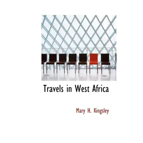 Travels in West Africa - Hardcover
