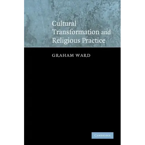 Cultural Transformation and Religious Practice - Paperback
