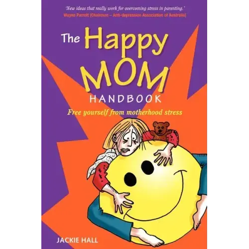 The Happy Mom Handbook - Paperback