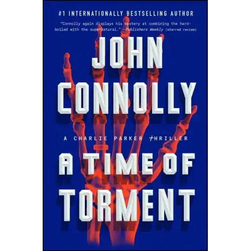 A Time of Torment: A Charlie Parker Thriller - Paperback