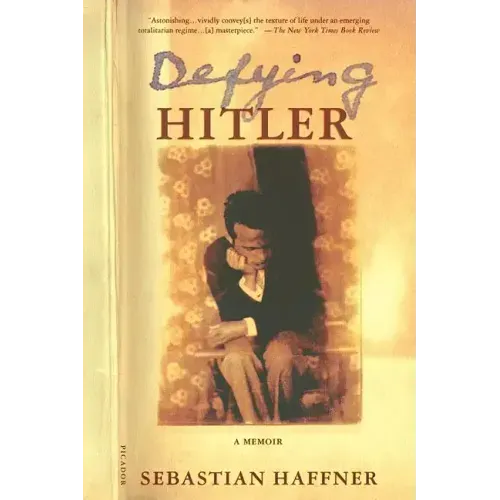 Defying Hitler: A Memoir - Paperback