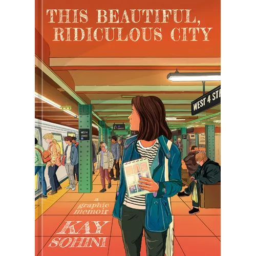 This Beautiful, Ridiculous City: A Graphic Memoir - Hardcover