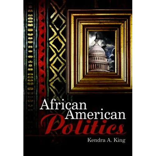 African American Politics - Paperback