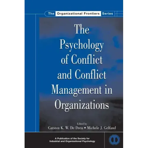 The Psychology of Conflict and Conflict Management in Organizations - Paperback