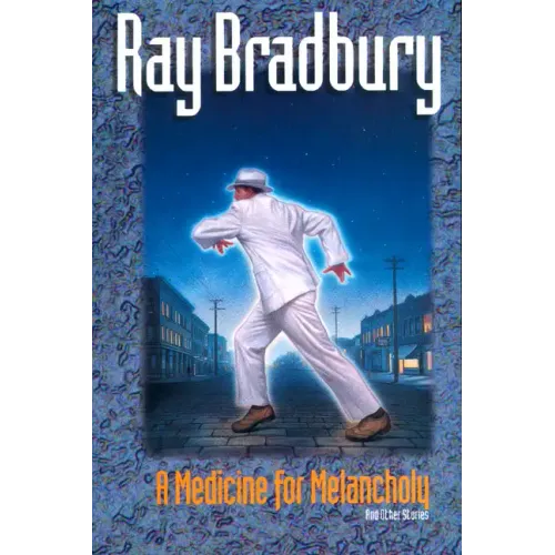 A Medicine for Melancholy and Other Stories - Paperback