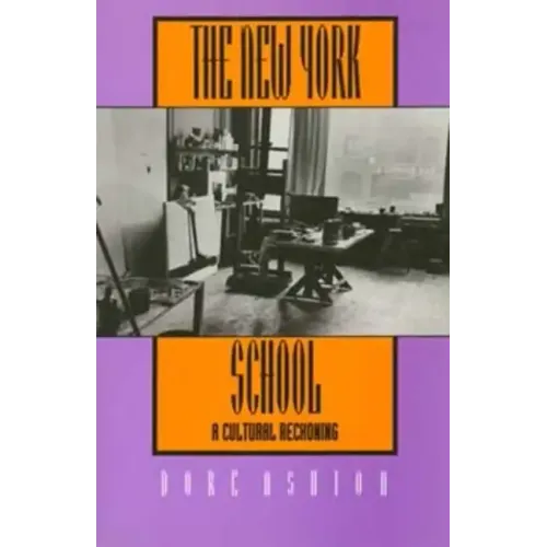 The New York School: A Cultural Reckoning - Paperback