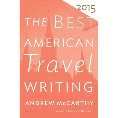 The Best American Travel Writing - Paperback
