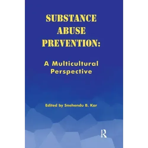 Substance Abuse Prevention: A Multicultural Perspective - Paperback