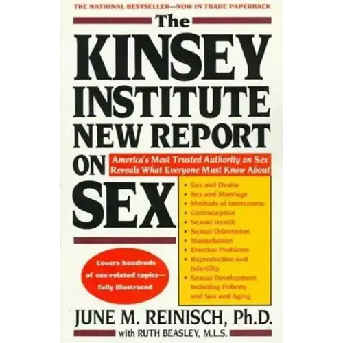 The Kinsey Institute New Report on Sex: What You Must Know to Be Sexually Literate - Paperback