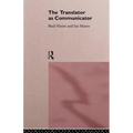 The Translator As Communicator