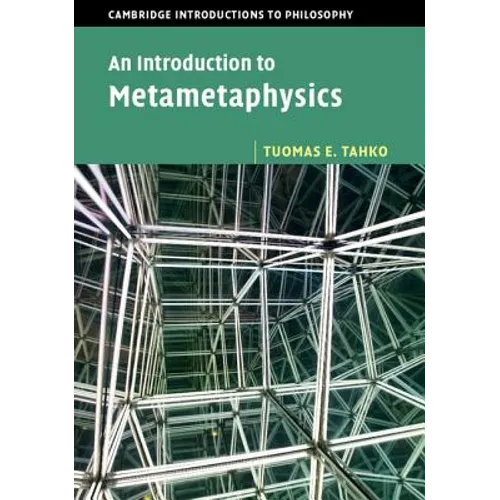An Introduction to Metametaphysics