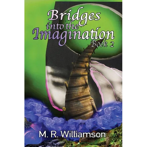 Bridges Into the Imagination Book 2 - Paperback