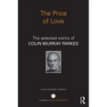 The Price of Love: The Selected Works of Colin Murray Parkes