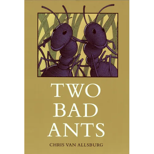 Two Bad Ants - Hardcover
