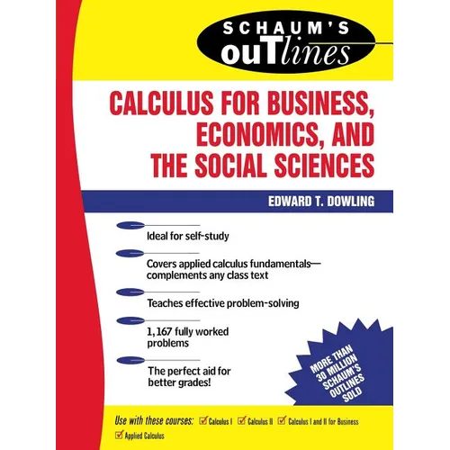 Schaum's Outline of Calculus for Business, Economics, and the Social Sciences