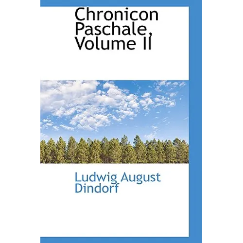 Chronicon Paschale, Volume II - Paperback