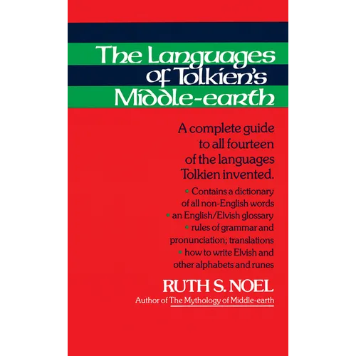 The Languages of Tolkien's Middle-Earth: A Complete Guide to All Fourteen of the Languages Tolkien Invented - Mass Market Paperbound