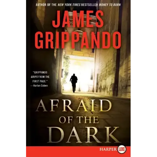 Afraid of the Dark: A Novel of Suspense - Paperback