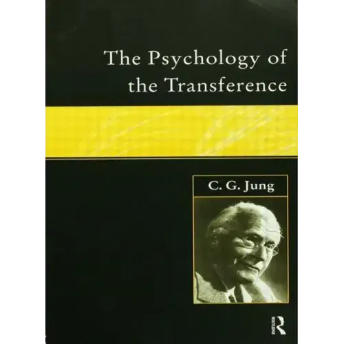 The Psychology of the Transference - Paperback