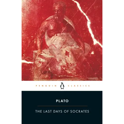 The Last Days of Socrates: Euthyphro; Apology; Crito; Phaedo - Paperback