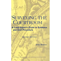 Surveying the Courtroom: A Land Expert's Guide to Evidence and Civil Procedure