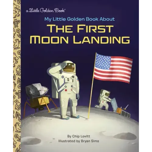 My Little Golden Book about the First Moon Landing - Hardcover