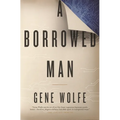 A Borrowed Man