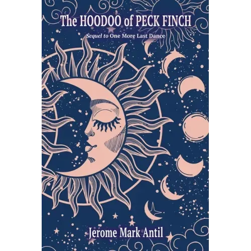 The Hoodoo of Peck Finch - Paperback