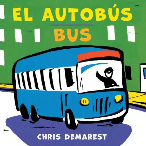 Bus/El Autobús Board Book: Bilingual English-Spanish - Board Book