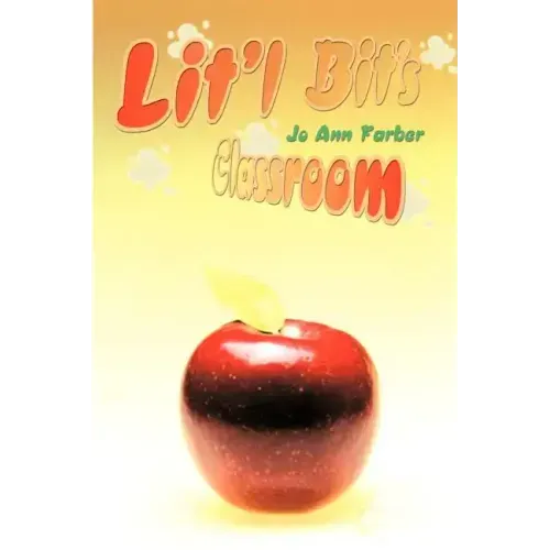 Lit'l Bit's Classroom - Paperback