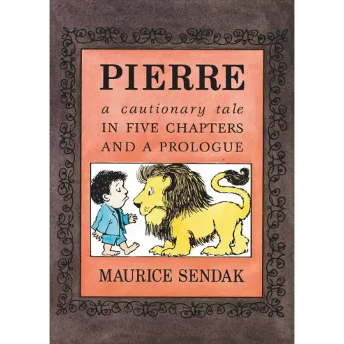Pierre Board Book: A Cautionary Tale in Five Chapters and a Prologue - Board Book