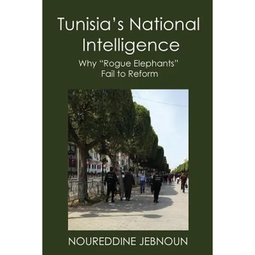 Tunisia's National Intelligence: Why 