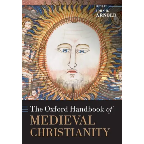 The Oxford Handbook of Medieval Christianity - Paperback