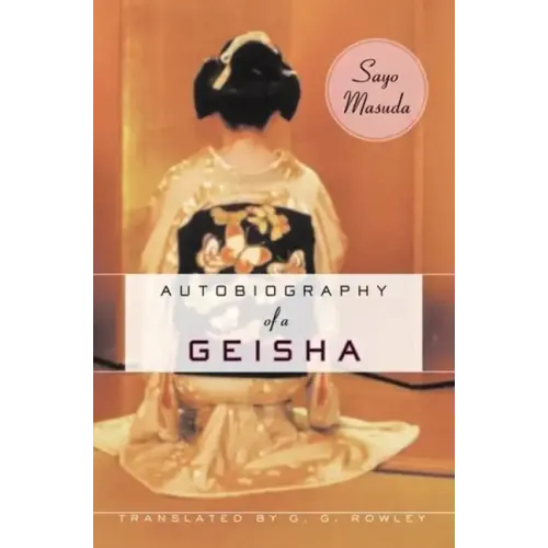 Autobiography of a Geisha - Paperback