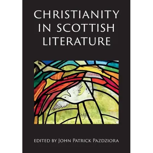 Christianity in Scottish Literature - Paperback