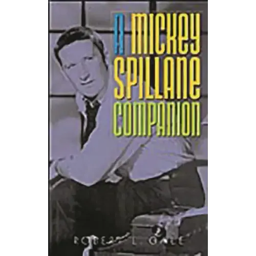 A Mickey Spillane Companion - Hardcover