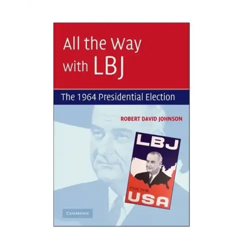 All the Way with LBJ - Paperback