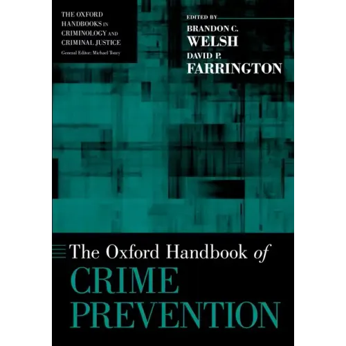The Oxford Handbook of Crime Prevention - Paperback