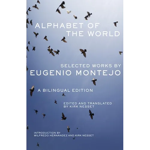 Alphabet of the World: Selected Works by Eugenio Montejo - Paperback