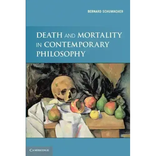 Death and Mortality in Contemporary Philosophy - Paperback