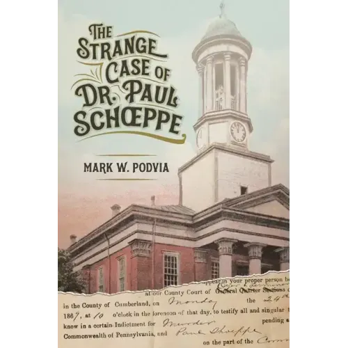 The Strange Case of Dr. Paul Schoeppe - Paperback