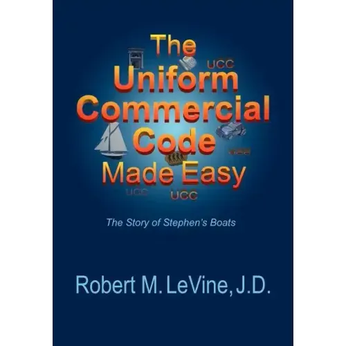 The Uniform Commercial Code Made Easy - Paperback